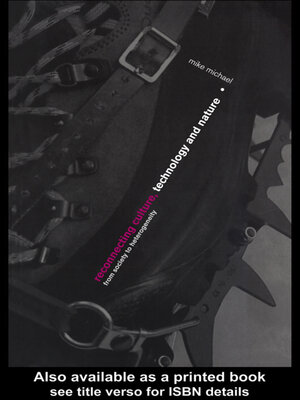 cover image of Reconnecting Culture, Technology and Nature